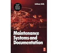 Maintenance Systems and Documentation