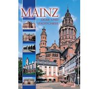 Mainz: Dom- und Stadtführer