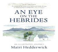 Mairi Hedderwick Eye on the Hebrides Paperback Book Mairi Hedderwick Multicolor