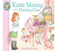 Mairi Hedderwick Katie Morag & the Dancing Class Paperback Book Mairi Hedderwick Multicolor