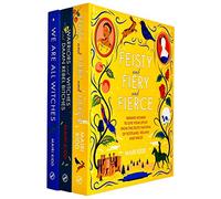 Mairi Kidd Collection 3 Books Set (Feisty and Fiery and Fierce, Warriors and Witches and Damn Rebel Bitches, We Are All Witches)