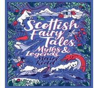 Mairi Kidd Scottish Fairy Tales, Myths & Legends Paperback Book Mairi Kidd Multicolor