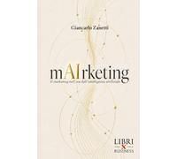 mAIrketing: Il marketing nell’era dell’intelligenza artificiale
