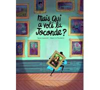 Mais qui a volé la Joconde ?