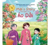 Mai's Story: The Legacy of Ao Dai