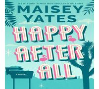 Maisey Yates Happy After All Paperback Book Maisey Yates Multicolor