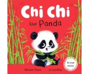 Maisie Chan Chi Chi the Panda Hardback Book Maisie Chan Multicolor