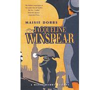 Maisie Dobbs: Maisie Dobbs Mystery 1