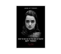 Maisie Williams TV Series Poster Arya Stark Quotes 1 Canvas Poster Wall Art Decor Print Picture Paintings for Living Room Bedroom Decoration 20x30inch(50x75cm)