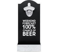 Maison des Cadeaux "Weekend Forecast" Bottle Opener