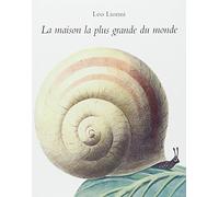 Maison la plus grande du monde (La)