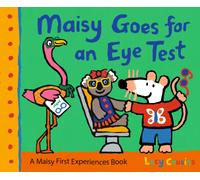 Maisy Goes for an Eye Test