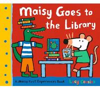 Maisy Goes to the Library: A Maisy First Experience Book (Maisy First Experiences)