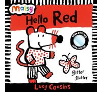 Maisy: Hello Red: A first introduction to colour from family-favourite Maisy - with mirror ending! The perfect gift for a new baby