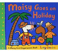 Maisy: Maisy goes on holiday