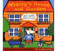 Maisy's House and Garden: A Maisy Pop-up-and-Play Book Lucy Cousins Multi One Size