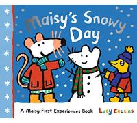 Maisy's Snowy Day