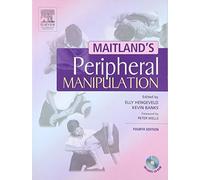 Maitland's Peripheral Manipulation 4th Edn