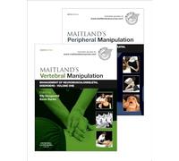 Maitland's Vertebral Manipulation, Volume 1, 8e and Maitland's Peripheral Manipulation, Volume 2, 5e (2-Volume Set): Management of Musculoskeletal Disorders - Volumes 1 & 2