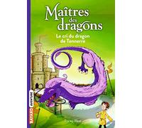 Maîtres des dragons, Tome 08: Le cri du dragon du Tonnerre