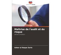Maîtrise de l'audit et du risque: AUS NZ CA Edition