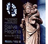 Maitrise de Notre-Dame de Paris/Latry/Castagnet - Salve Regina