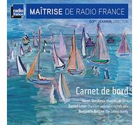 Maitrise de Radio France; Sandrine Piau; Adele Charvet - Carnet De Bord