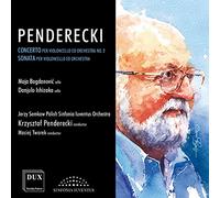 Maja Bogdanovic, Danjulo Ishizaka, Jerzy Semkow Polish Sinfonia Iuventus Orchestra & Krzysztof Penderecki - Penderecki: Concerto for Cello and Orchestra No.2