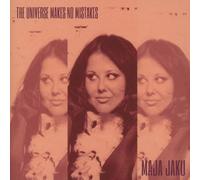 Maja Jaku - The Universe Makes No Mistakes