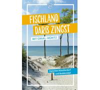 Maja Kunze Klau Fischland Darß Zingst: Mit Graal-Müritz. Zwischen Kü (Paperback)