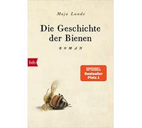 Maja Lunde Ursel Al Die Geschichte der Bienen: Roman (Klimaquartett, (Paperback)