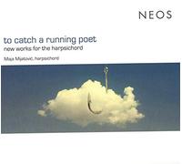 Maja Mijatovi 107 - To Catch A Running Poet