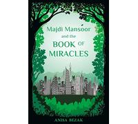 Majdi Mansoor and the Book of Miracles