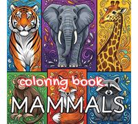 Majestic Mammals Coloring Book: Relaxing Animal Designs Featuring Lions, Bears, Whales, Foxes, and More (Animal Kingdom)