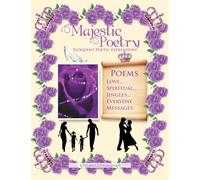Majestic Poetry: Eloquent Poetic Expressions