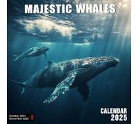 Majestic Whales Calendar 2025: Stunning visuals celebrating the grandeur of whales