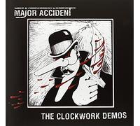 Major Accident - The Clockwork Demos [VINYL]