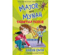 Major and Mynah: Tarantula Terror: 3