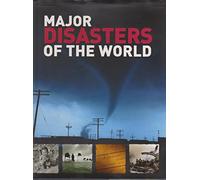 Major Disasters of the World