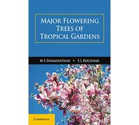 Major Flowering Trees of Tropical Gardens