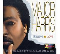 Major Harris - I Believe in Love