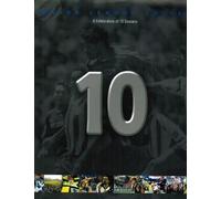 Major League Soccer: A Celebration of 10 Seasons