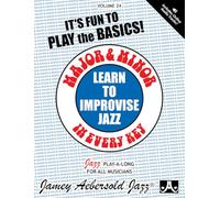 Major & Minor (For all Instruments with 2 Free Audio CD's): Learn to Improvise Jazz: 24 (Jamey Aebersold Play-A-Long Series)