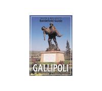 Major & Mrs Holt's (Gallipoli) Battlefield Guide to Gallipoli