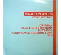 Major Players - Come With Me - Major Players 2X12"