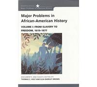 Major Problems in African American History, Volume I