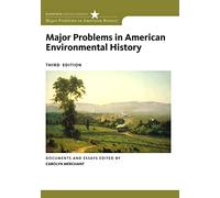 Major Problems in American Environmental History (Major Problems in American History Series)