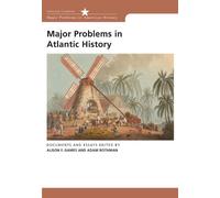 Major Problems in the Atlantic World: Documents and Essays (Major Problems in American Hsitory)
