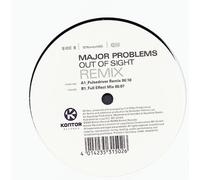 Major Problems - Out of Sight [12" VINYL]