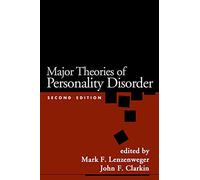 Major Theories of Personality Disorder, Second Edition